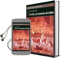 Descargar AudioLibro Sevilla y el Comercio de Indias de Carmen Sanz Ayan año 1993