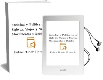 Descargar AudioLibro Sociedad y Politica en el Siglo xx: Viejos y Nuevos Movimientos s Ociales de Rafael Nuñez Florencio año 1993