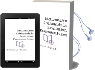 Descargar AudioLibro Dictionnaire Critique de la Revolution Francaise : Idees de François Furet año 1993