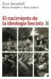 AudioLibro El Nacimiento de la Ideologia Fascista de Mario Sznajder; Zeev Sternhell