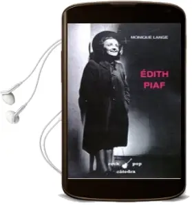 Descargar AudioLibro Edith Piaf de Monique Lange año 1994