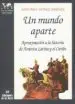 AudioLibro Un Mundo Aparte: Aproximacion a la Historia de America Latina y e l Caribe de Antonio Nuñez Jimenez