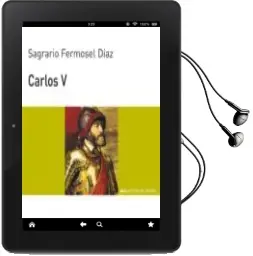 Descargar AudioLibro Carlos v de Sagrario Fermosel Diaz año 1994