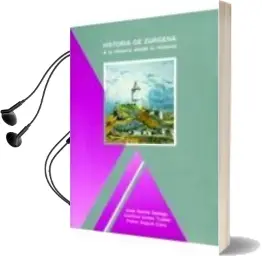 Descargar AudioLibro Historia de Zurgena: A la Historia desde tu Historia de Jose Garcia Gallego año 1994