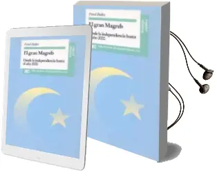 Descargar AudioLibro El Gran Magreb: Desde la Independencia hasta el año 2000 de Paul Balta año 1994