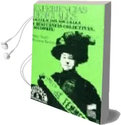 Descargar AudioLibro Experiencias Desiguales: Conflictos Sociales y Respuestas Colecti vas en el Siglo xix de Susanna Tavera año 1994