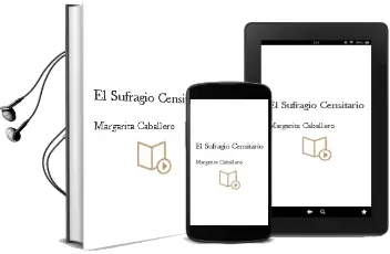 Descargar AudioLibro El Sufragio Censitario de Margarita Caballero año 1994