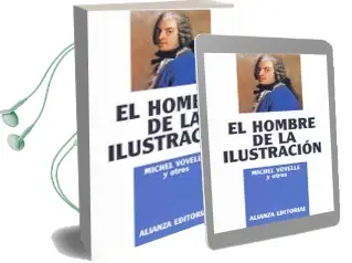 Descargar AudioLibro El Hombre de la Ilustracion de Michel Vovelle año 1995