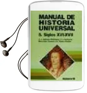 Descargar AudioLibro Manual de Historia Universal (T.V): Edad Moderna Siglos xvi y xvi i de Varios Autores año 1995