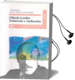 Descargar AudioLibro Orlando Letelier, Testimonio y Vinculacion (Incluye Casete) de Orlando Letelier año 1995