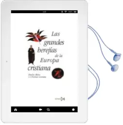 Descargar AudioLibro Las Grandes Herejias de la Europa Cristiana (2ª Ed.) de Emilio Mitre Fernandez año 1995