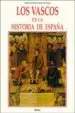 AudioLibro Los Vascos en la Historia de España de Jose Antonio Vaca De Osma