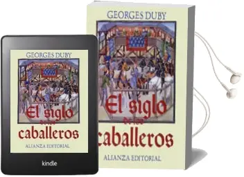 Descargar AudioLibro El Siglo de los Caballeros de George Duby año 1995