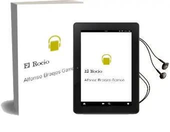 Descargar AudioLibro El Rocio de Alfonso Braojos Garrido año 1995