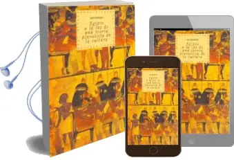 Descargar AudioLibro Egipto: A la luz de una Teoria Pluralista de la Cultura de Jan Assmann año 1995