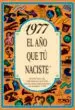 AudioLibro 1977 el año que tu Naciste de Rosa Collado Bascompte
