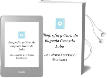 Descargar AudioLibro Biografia y Obra de Eugenio Gerardo Lobo de Jose Maria Escribano Escribano año 1996