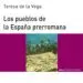 AudioLibro Los Pueblos de la España Prerromana de Teresa De La Vega Menocal