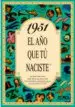 AudioLibro 1951 el año que tu Naciste de Rosa Collado Bascompte