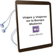Descargar AudioLibro Viajes y Viajeros en la Europa Moderna de Antoni Maczak año 1996