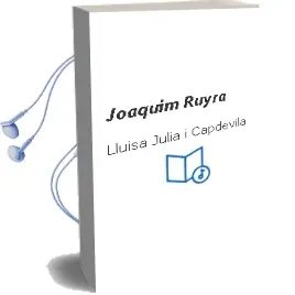 Descargar AudioLibro Joaquim Ruyra de Lluisa Julia I Capdevila año 1996
