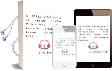 Descargar AudioLibro La Lliga Catalunya i el Centre Escolar Catalanista: Dues Associac Iones del Primer Catalanisme Politic de Jordi Llorens I Vila año 1996