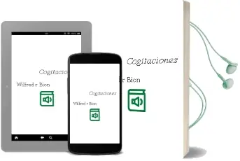 Descargar AudioLibro Cogitaciones de Wilfred R. Bion año 1996