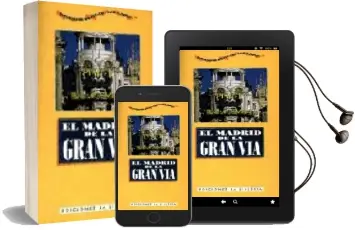 Descargar AudioLibro Recorridos Didacticos por Madrid: El Madrid de la Gran via de Fidel Revilla año 1996