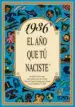 AudioLibro 1936 el año que tu Naciste de Rosa Collado Bascompte