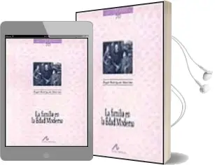 Descargar AudioLibro La Familia en la Edad Moderna de Angel Rodriguez Sanchez año 1996