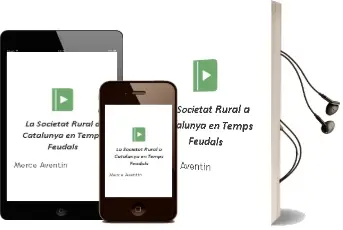 Descargar AudioLibro La Societat Rural a Catalunya en Temps Feudals de Merce Aventin año 1996