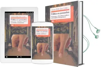 Descargar AudioLibro Politica en Penumbra: Patronazgo y Clientelismo Politicos en la e Spaña Contemporanea de Jose Alvarez Junco; Antonio Robles Egea año 1996
