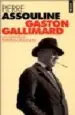 AudioLibro Gaston Gallimard un Demi-Siecle d Edition Française de Pierre Assouline