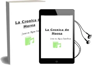 Descargar AudioLibro La Cronica de Morea de Jose M. Egea Sanchez año 1996