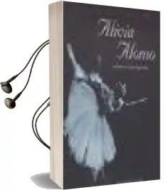 Descargar AudioLibro Alicia Alonso: Orbita de una Leyenda de Pedro Simon; Francisco Rey año 1996
