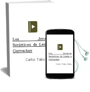 Descargar AudioLibro Los Jerarcas Sovieticos: De Lenin a Gorvachov de Carlos Taibo Arias año 1996