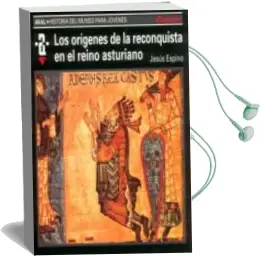Descargar AudioLibro Los Origenes de la Reconquista en el Reino Asturiano de Jesus Espino Nuño año 1996