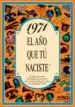 AudioLibro 1971 el año que tu Naciste de Rosa Collado Bascompte