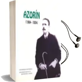Descargar AudioLibro Azorin, 1904-1924 iii Colloque International, Pau-Biarritz, 27, 2 8 et 29 Avril de Varios Autores año 1996