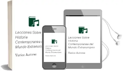 Descargar AudioLibro Lecciones Sobre Historia Contemporanea del Mundo Extraeuropeo de Varios Autores año 1996
