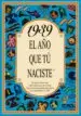 AudioLibro 1939 el año que tu Naciste de Rosa Collado Bascompte