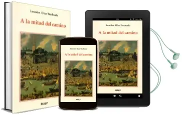 Descargar AudioLibro A la Mitad del Camino de Lourdes Diaz Trechuelo año 1997