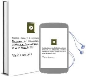 Descargar AudioLibro Joaquin Sama y la Institucion Libre de Enseñanza en Extremadura: Congreso Celebrado en Badajoz Durante los Dias 23-24-25 de Enero de 1995 de Varios Autores año 1997