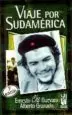 AudioLibro En Viaje por Sudamerica de Ernesto Guevara; Alberto Granado