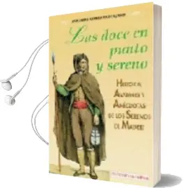 Descargar AudioLibro Las Doce en Punto y Sereno: Historia, Avatares y Anecdotas de los Serenos de Madrid de Antonio Gomez Montejano año 1997