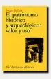 AudioLibro El Patrimonio Historico y Arqueologico, Valor y uso de Josep Ballart Hernandez