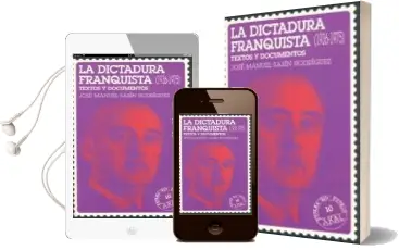 Descargar AudioLibro La Dictadura Franquista (1936-1975): Textos y Documentos de Jose Manuel Sabin Rodriguez año 1997