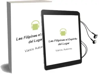 Descargar AudioLibro Las Filipinas el Espiritu del Lugar de Varios Autores año 1997