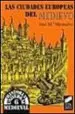 AudioLibro Las Ciudades Europeas del Medievo de Jose Maria Monsalvo Anton