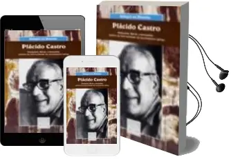 Descargar AudioLibro Placido Castro: Humanista, Liberal, Cosmopolita. de Xulio Rios Paredes año 1997